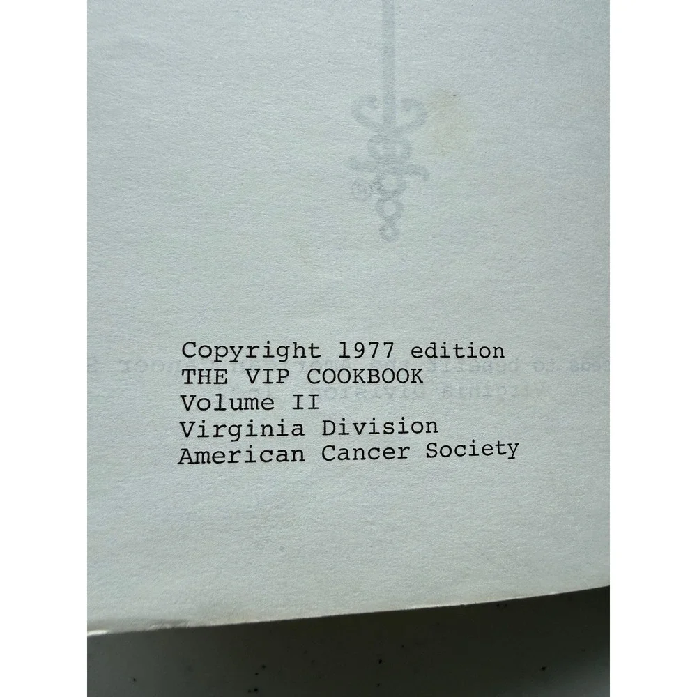 Vintage 1977 VIP Cookbook Vol 2 American Cancer Society Richmond Virginia 350pgs